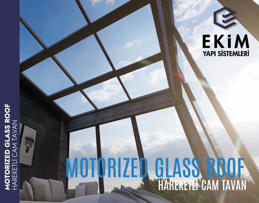 Ekim Yapı Motorized Glass Roof kataloğu